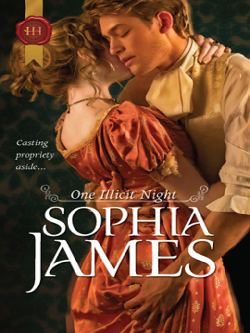 Title details for One Illicit Night by Sophia James - Available